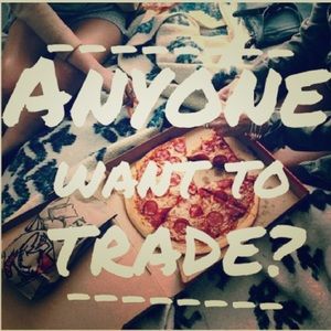 Who wants to trade? Let me know-like what u see